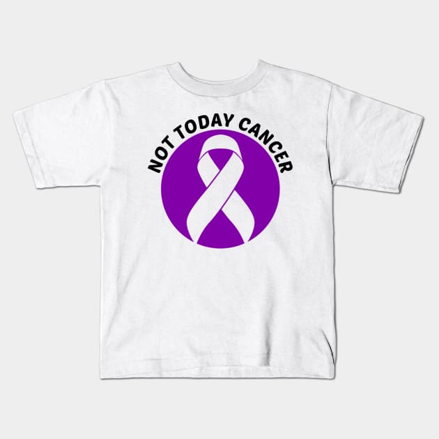 Not Today Cancer Lupus Awareness Kids T-Shirt by Geek-Down-Apparel